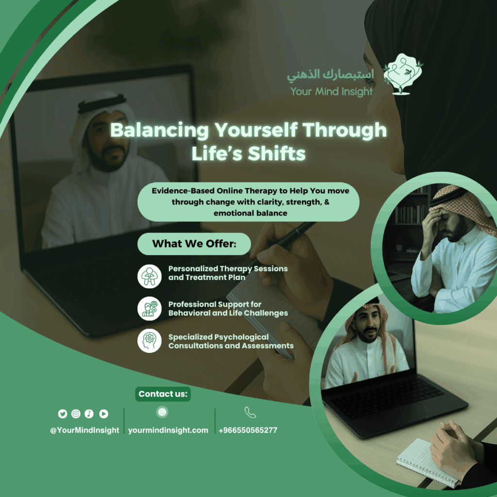 Life transitions Therapy in Riyadh | Licensed Psychologist, Saudi Arabia